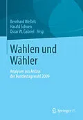 E-Book (pdf) Wahlen und Wähler von Bernhard Weßels, Harald Schoen, Oscar W. Gabriel