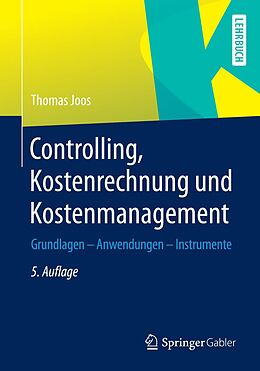 E-Book (pdf) Controlling, Kostenrechnung und Kostenmanagement von Thomas Joos