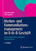 E-Book (pdf) Marken- und Kommunikationsmanagement im B-to-B-Geschäft von Peter Masciadri, Dirk Zupancic
