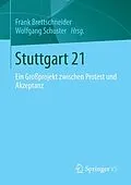 E-Book (pdf) Stuttgart 21 von Frank Brettschneider, Wolfgang Schuster
