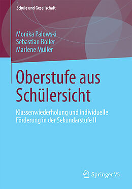 E-Book (pdf) Oberstufe aus Schülersicht von Monika Palowski, Sebastian Boller, Marlene Müller
