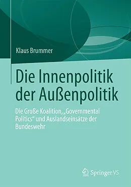 E-Book (pdf) Die Innenpolitik der Außenpolitik von Klaus Brummer