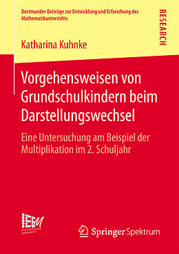 E-Book (pdf) Vorgehensweisen von Grundschulkindern beim Darstellungswechsel von Katharina Kuhnke
