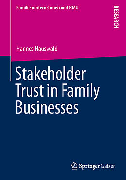 Couverture cartonnée Stakeholder Trust in Family Businesses de Hannes Hauswald