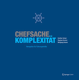 E-Book (pdf) Chefsache Komplexität von Günther Schuh, Stephan Krumm, Wolfgang Amann