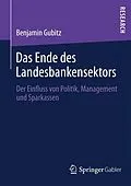 E-Book (pdf) Das Ende des Landesbankensektors von Benjamin Gubitz