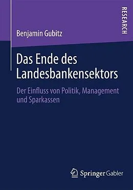 E-Book (pdf) Das Ende des Landesbankensektors von Benjamin Gubitz
