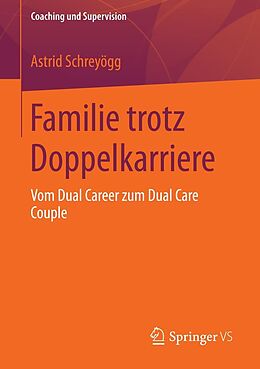 E-Book (pdf) Familie trotz Doppelkarriere von Astrid Schreyögg