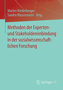E-Book (pdf) Methoden der Experten- und Stakeholdereinbindung in der sozialwissenschaftlichen Forschung von 
