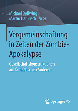 E-Book (pdf) Vergemeinschaftung in Zeiten der Zombie-Apokalypse von 