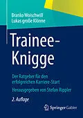 E-Book (pdf) Trainee-Knigge von Branko Woischwill, Lukas große Klönne