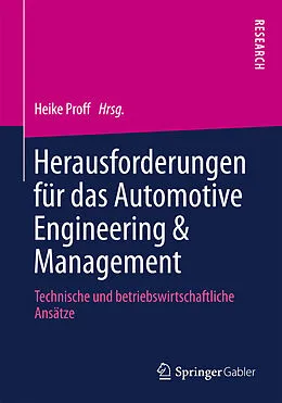 E-Book (pdf) Herausforderungen für das Automotive Engineering &amp; Management von Heike Proff