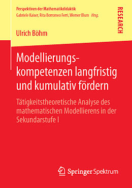 Kartonierter Einband Modellierungskompetenzen langfristig und kumulativ fördern von Ulrich Böhm