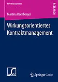 E-Book (pdf) Wirkungsorientiertes Kontraktmanagement von Martina Rechberger