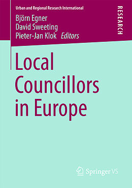 E-Book (pdf) Local Councillors in Europe von Björn Egner, David Sweeting, Pieter-Jan Klok