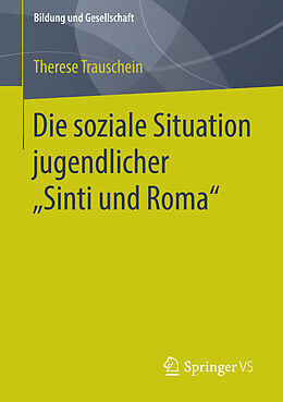 E-Book (pdf) Die soziale Situation jugendlicher Sinti und Roma von Therese Trauschein