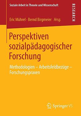 E-Book (pdf) Perspektiven sozialpädagogischer Forschung von Eric Mührel, Bernd Birgmeier