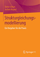 E-Book (pdf) Strukturgleichungsmodellierung von Dieter Urban, Jochen Mayerl