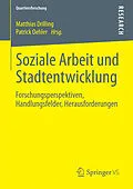 E-Book (pdf) Soziale Arbeit und Stadtentwicklung von Matthias Drilling, Patrick Oehler