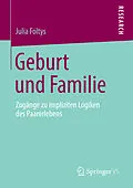 E-Book (pdf) Geburt und Familie von Julia Foltys