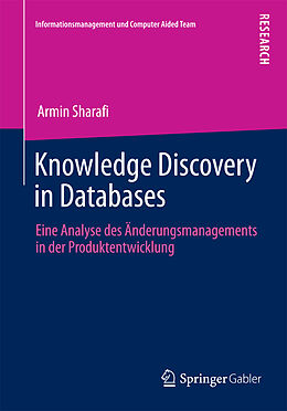 Kartonierter Einband Knowledge Discovery in Databases von Armin Sharafi
