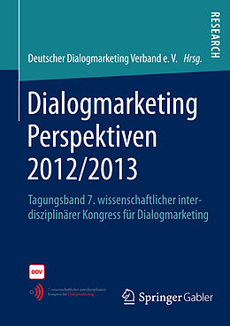 E-Book (pdf) Dialogmarketing Perspektiven 2012/2013 von Deutscher Dialogmarketing Verband e.V.