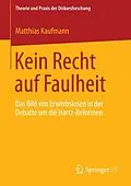 E-Book (pdf) Kein Recht auf Faulheit von Matthias Kaufmann