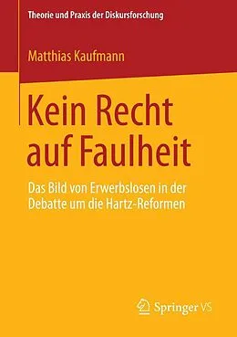 E-Book (pdf) Kein Recht auf Faulheit von Matthias Kaufmann