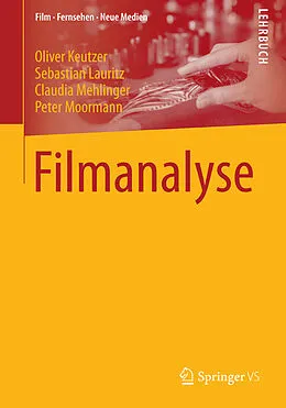 E-Book (pdf) Filmanalyse von Oliver Keutzer, Sebastian Lauritz, Claudia Mehlinger
