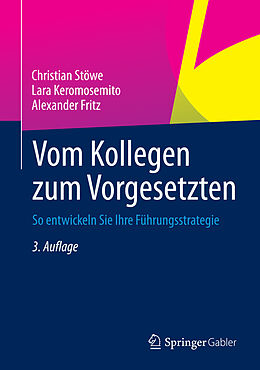 E-Book (pdf) Vom Kollegen zum Vorgesetzten von Christian Stöwe, Lara Keromosemito, Alexander Fritz