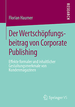 E-Book (pdf) Der Wertschöpfungsbeitrag von Corporate Publishing von Florian Haumer