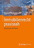 E-Book (pdf) Immobilienrecht praxisnah von Johannes Handschumacher
