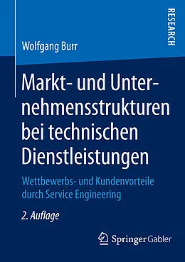 E-Book (pdf) Markt- und Unternehmensstrukturen bei technischen Dienstleistungen von Wolfgang Burr