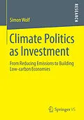 E-Book (pdf) Climate Politics as Investment von Simon Wolf