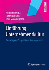 E-Book (pdf) Einführung Unternehmenskultur von Norbert Homma, Rafael Bauschke, Laila Maija Hofmann