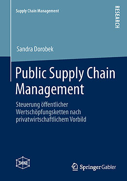 Kartonierter Einband Public Supply Chain Management von Sandra Dorobek