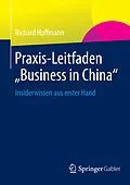 E-Book (pdf) Praxis-Leitfaden "Business in China" von Richard Hoffmann