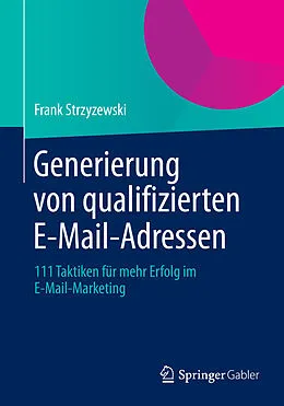 E-Book (pdf) Generierung von qualifizierten E-Mail-Adressen von Frank Strzyzewski