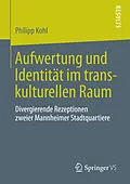 E-Book (pdf) Aufwertung und Identität im transkulturellen Raum von Philipp Kohl