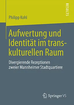 E-Book (pdf) Aufwertung und Identität im transkulturellen Raum von Philipp Kohl