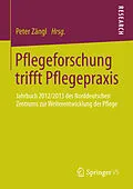 E-Book (pdf) Pflegeforschung trifft Pflegepraxis von Peter Zangl