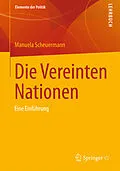 E-Book (pdf) Die Vereinten Nationen von Manuela Scheuermann