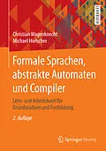 E-Book (pdf) Formale Sprachen, abstrakte Automaten und Compiler von Christian Wagenknecht, Michael Hielscher