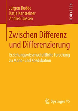 E-Book (pdf) Zwischen Differenz und Differenzierung von Jürgen Budde, Katja Kansteiner, Andrea Bossen