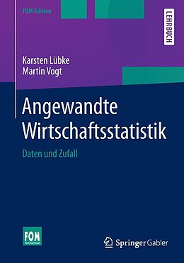 E-Book (pdf) Angewandte Wirtschaftsstatistik von Karsten Lübke, Martin Vogt