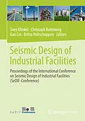 E-Book (pdf) Seismic Design of Industrial Facilities von Sven Klinkel, Christoph Butenweg, Gao Lin