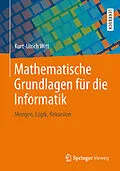 E-Book (pdf) Mathematische Grundlagen für die Informatik von Kurt-Ulrich Witt