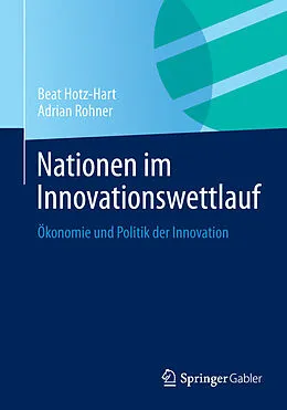 E-Book (pdf) Nationen im Innovationswettlauf von Beat Hotz-Hart, Adrian Rohner