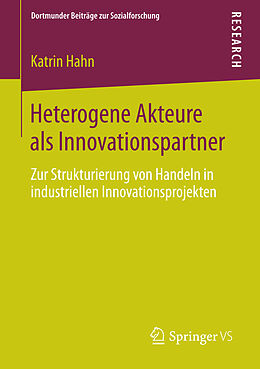 E-Book (pdf) Heterogene Akteure als Innovationspartner von Katrin Hahn
