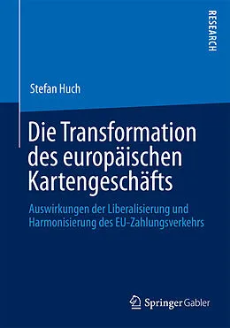 E-Book (pdf) Die Transformation des europäischen Kartengeschäfts von Stefan Huch